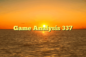Game Analysis 337